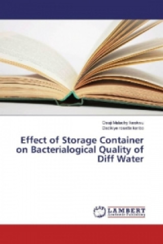 Effect of Storage Container on Bacterialogical Quality of Diff Water