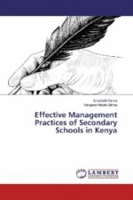 Effective Management Practices of Secondary Schools in Kenya