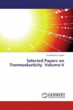 Selected Papers on Thermoelasticity. Volume-V