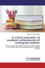 A critical evaluation of academic achievements of Undergrad students