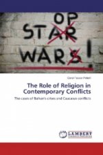 The Role of Religion in Contemporary Conflicts