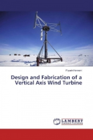 Design and Fabrication of a Vertical Axis Wind Turbine