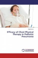 Efficacy of Chest Physical Therapy in Pediatric Pneumonia