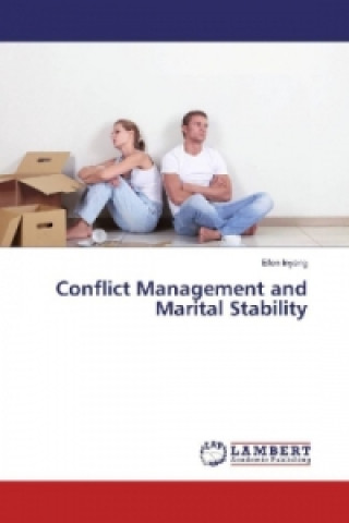 Conflict Management and Marital Stability