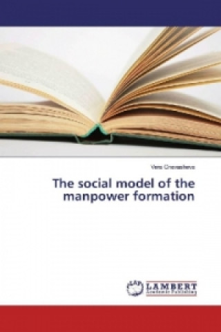 The social model of the manpower formation