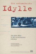 Die entzauberte Idylle
