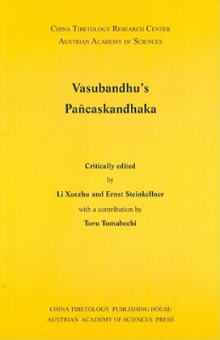 Vashubanhu`s Panacaskandhaka