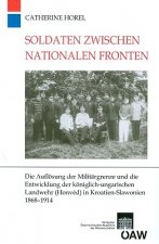 Soldaten zwischen nationalen Fronten