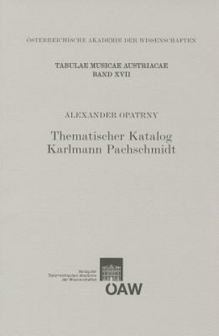 Thematischer Katalog Karlmann Pachschmidt