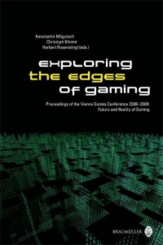 Exploring the edges of gaming