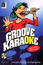 Groove Karaoke mit CD, für Singstimme