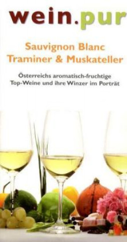 Sauvignon Blanc - Tramiener & Muskateller