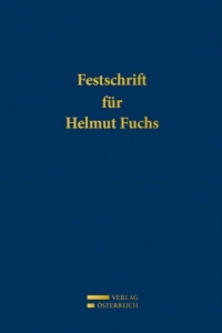 Festschrift für Helmut Fuchs