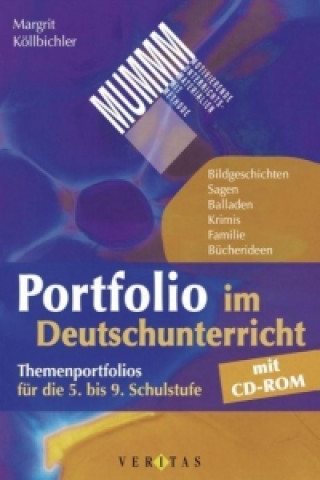 MUMM - Portfolio im Deutschunterricht. Mit CD-ROM