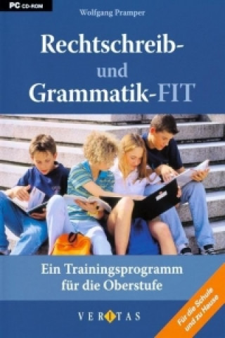 Rechtschreib- und Grammatik-FIT. Ein Trainingsprogramm für die Oberstufe ab dem 9. Schuljahr CD-ROM für Windows Vista; XP; 2000; NT; ME; 98