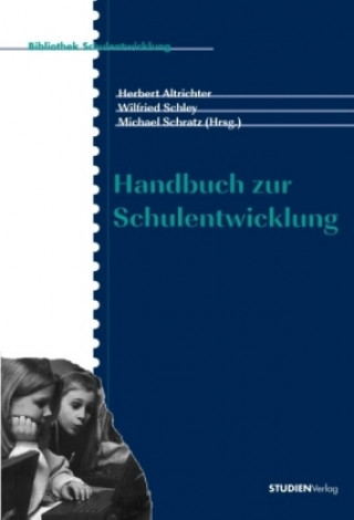 Handbuch zur Schulentwicklung