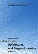 Frühe Neuzeit, Reformation und Gegenreformation