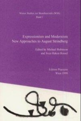 Expressionismus und Modernismus Expressionism and Modernism