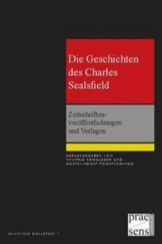 Die Geschichten des Charles Sealsfield