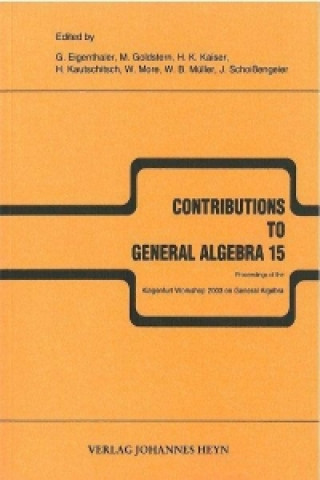 Contributions to General Algebra 15