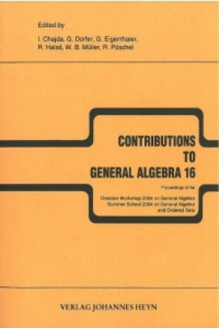 Contributions to General Algebra 16