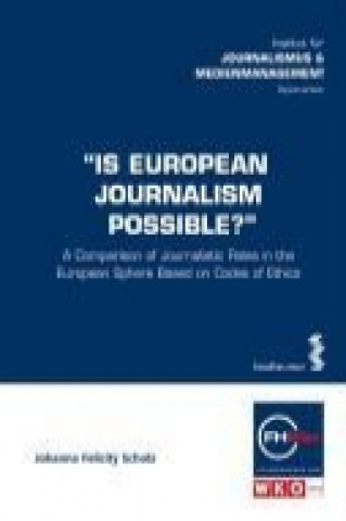 Is European Journalism Possible?