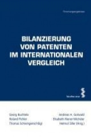 Bilanzierung von Patenten im internationalen Vergleich