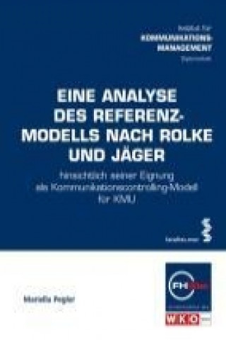 Eine Analyse des Referenzmodells nach Roke und Jäger