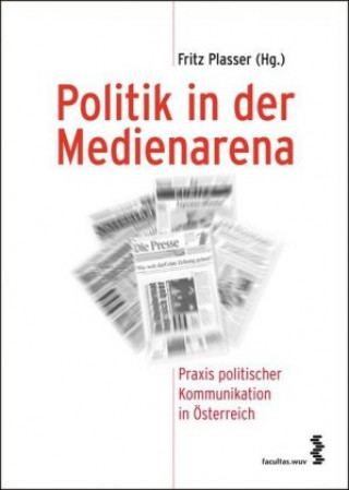 Politik in der Medienarena