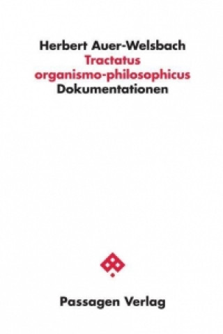 Tractatus organismo-philosophicus