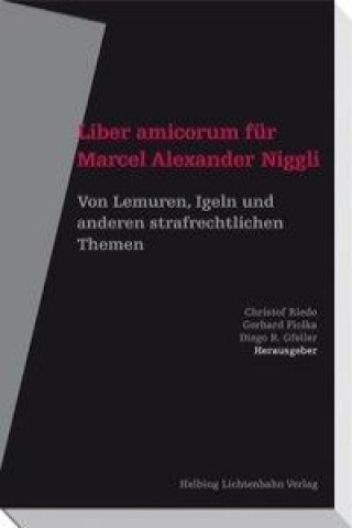 Liber amicorum für Marcel Alexander Niggli