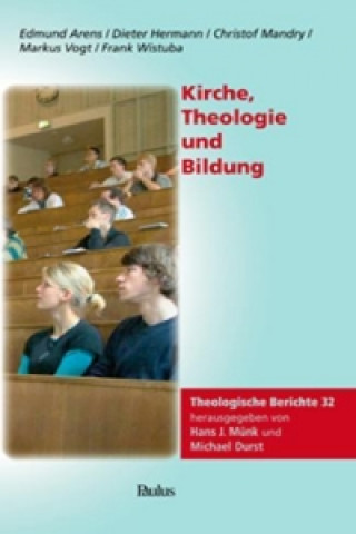 Kirche, Theologie und Bildung