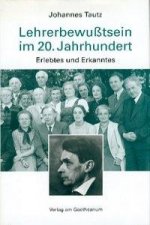 Lehrerbewußtsein im 20. Jahrhundert