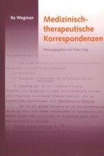 Wegman, I: Medizinisch-therapeutische Korresp.