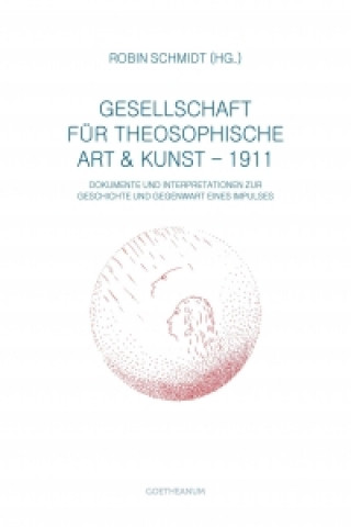 Gesellschaft für Theosophische Art und Kunst - 1911