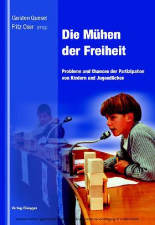 Die Mühen der Freiheit