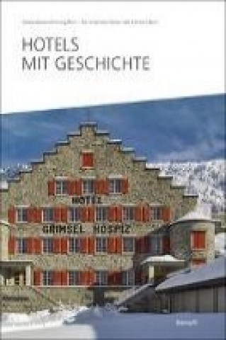 Hotels mit Geschichte