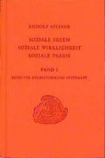 Soziale Ideen - Soziale Wirklichkeit - Soziale Praxis 1