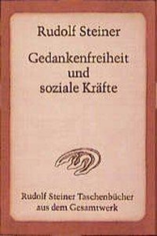 Gedankenfreiheit und soziale Kräfte