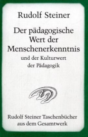 Steiner: pädagog. Wert/Meschenerk.