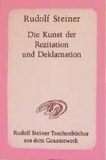 Die Kunst der Rezitation und Deklamation