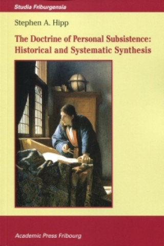 The Doctrine of Personal Subsistence: Historical and Systematic Synthesis