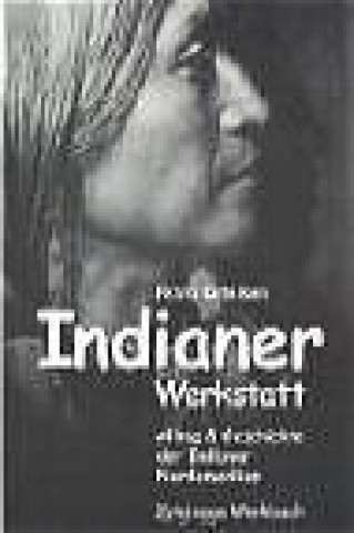 Indianer Werkstatt 1