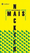 Nackter Mais