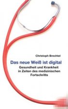 neue Weiss ist digital