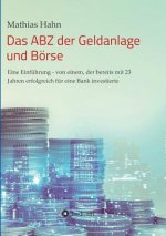 ABZ der Geldanlage und Boerse