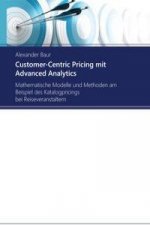 Customer-Centric Pricing mit Advanced Analytics
