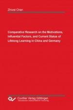 Comparative Research on the Motivations, Influential Factors, and Current Status of Lifelong Learning in China and Germany