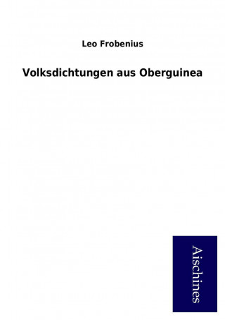 Volksdichtungen aus Oberguinea