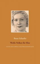 Weisse Nelken fur Elise